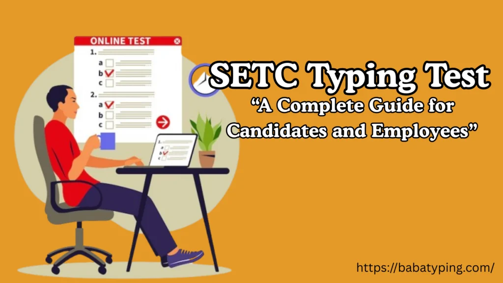 SETC Typing Test