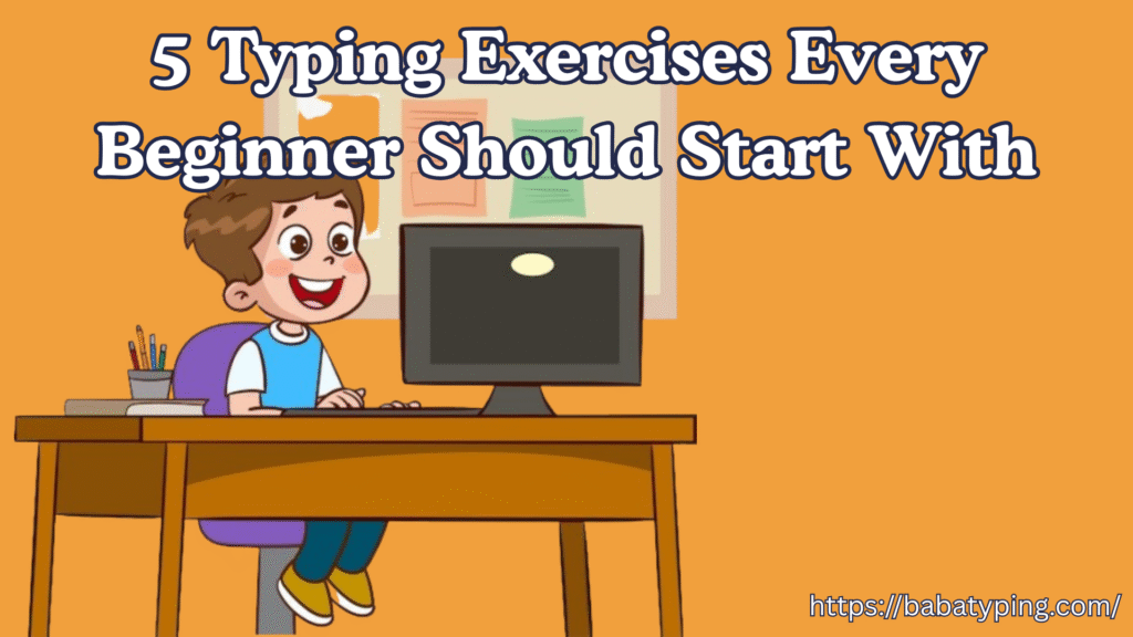 Typing Exercise
