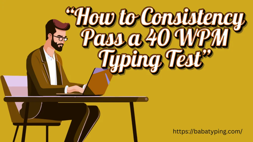 40 WPM Typing Test