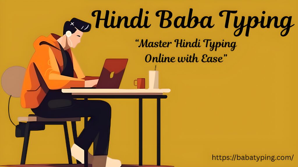 Hindi Baba Typing