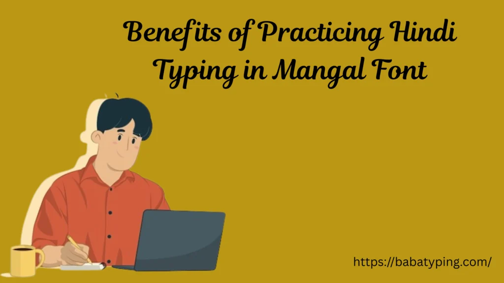 Hindi Typing Test in Mangal Font